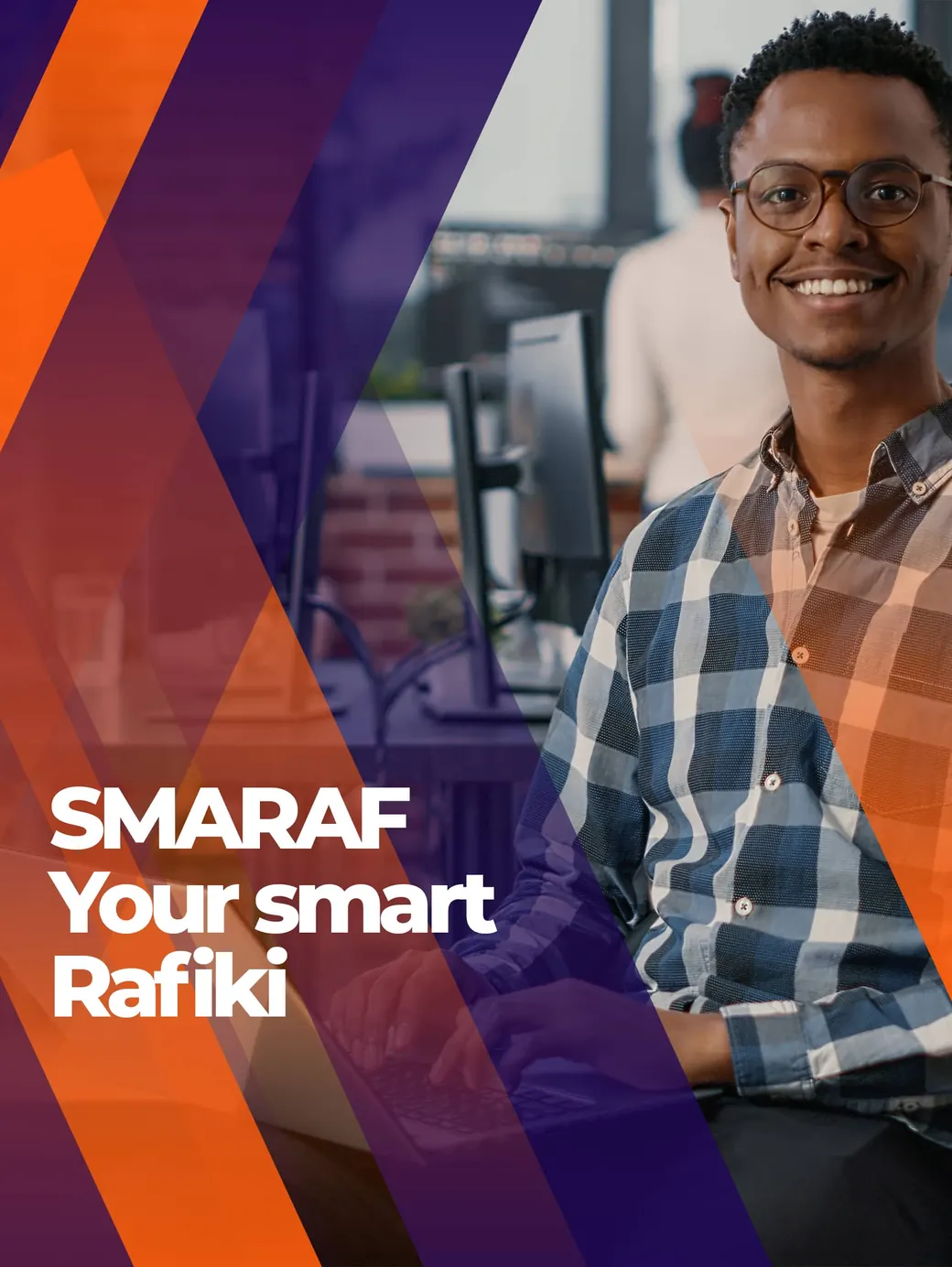A Smaraf engineer at his desk — Smaraf, your smart Rafiki